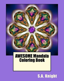 AWESOME Mandala Coloring Book: Fun Mandala shapes coloring book...Fun for all ages!