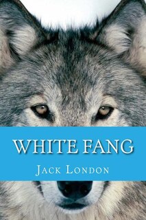 White Fang (english Edition)