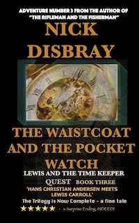 Front cover_The Waistcoat And The Pocket Watch - Lewis And The Time Maker