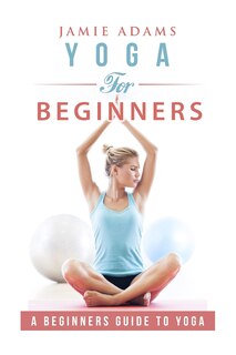 Front cover_Yoga for Beginners
