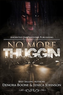 Front cover_No More Thuggin'