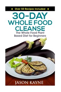Front cover_30-Day Whole Food Cleanse