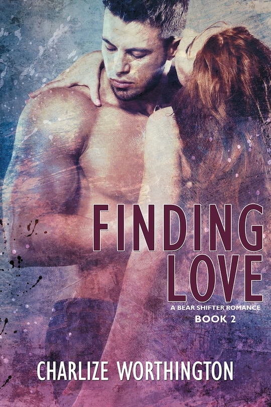 Front cover_Finding Love Book Ii A Bear Shifter Romance