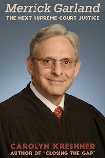 Merrick Garland: The Next Supreme Court Justice