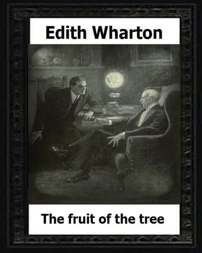 Front cover_The Fruit of the Tree (1907) by