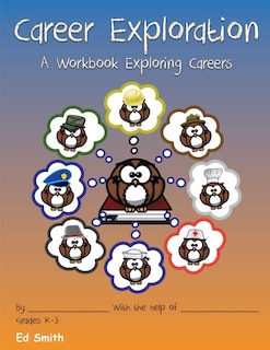 Front cover_Career Exploration A Workbook About Careers Grades 1-3