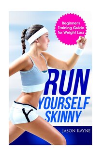 Front cover_Run Yourself Skinny