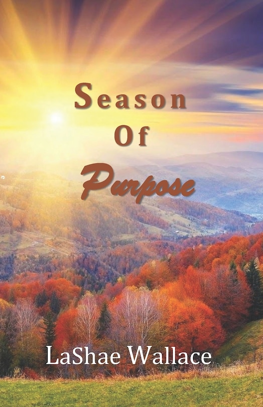 Season Of Purpose