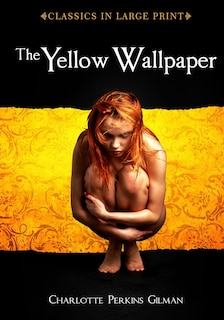 Front cover_The Yellow Wallpaper