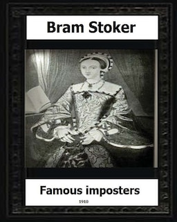 Front cover_Famous Impostors (1910) by