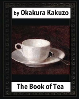 Couverture_The Book of Tea(1906) by
