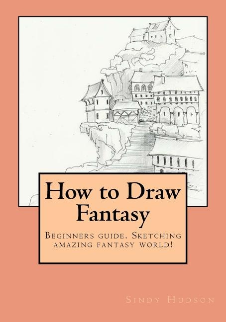 Front cover_How to Draw Fantasy