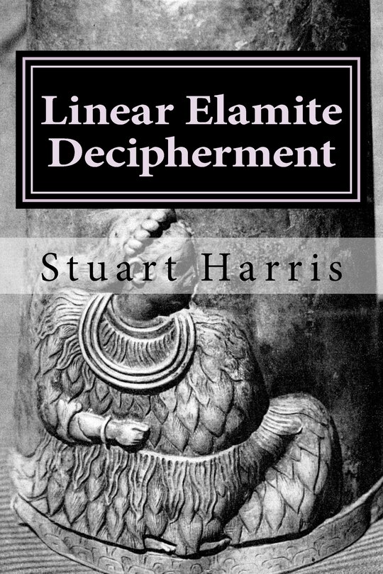 Front cover_Linear Elamite Decipherment