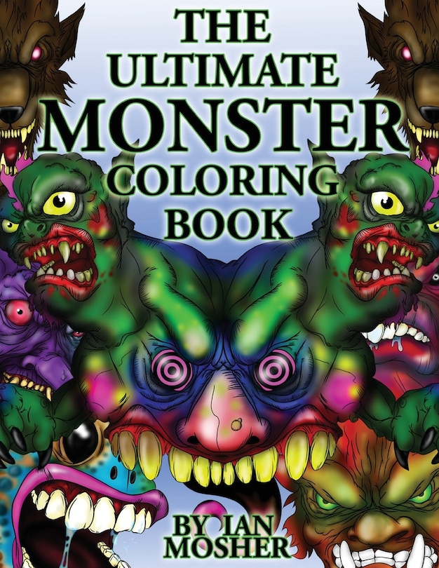 Front cover_The Ultimate Monster Coloring Book