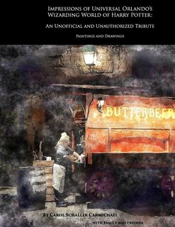 Front cover_Impressions of Universal Orlando's Wizarding World of Harry Potter