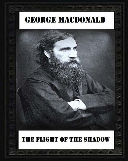 Couverture_The Flight of the Shadow (1891), by George MacDonald