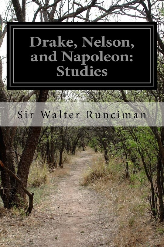 Front cover_Drake, Nelson, and Napoleon