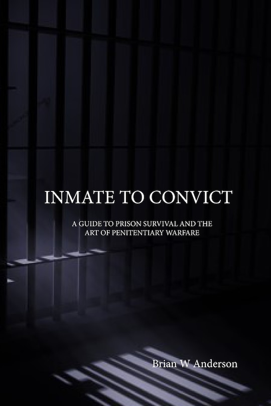 Front cover_Inmate to Convict