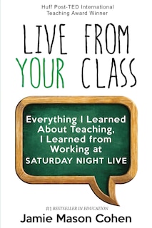 Front cover_Live from Your Class