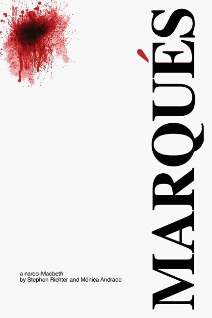 Front cover_Marqu&eacute;s - a narco Macbeth