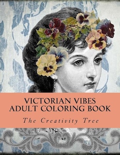 Front cover_Victorian Vibes: Adult Coloring Book