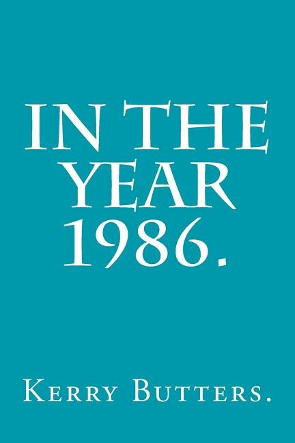 Front cover_In the Year 1986.