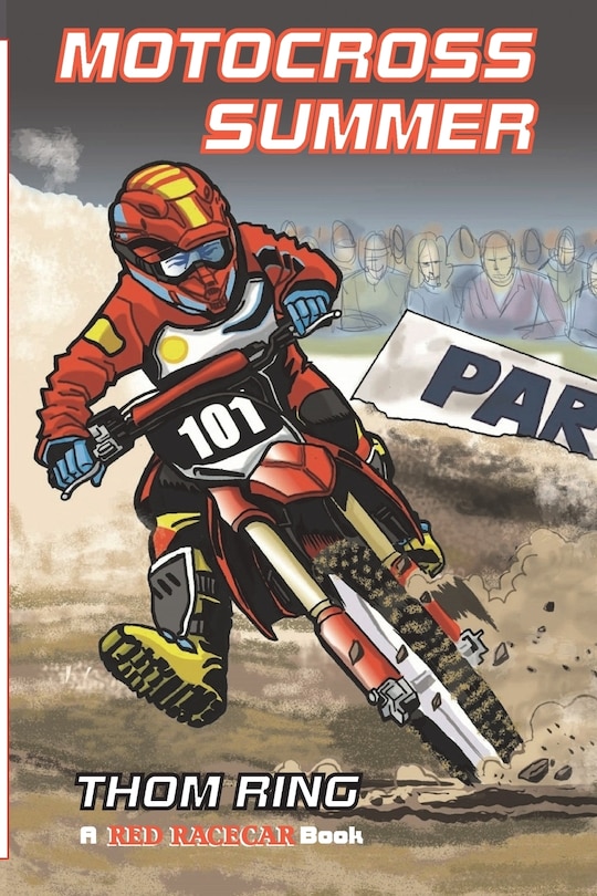 Motocross Summer: A Red Racecar Book