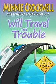 Couverture_Will Travel for Trouble Series