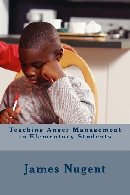 Couverture_Teaching Anger Management to Elementary Students