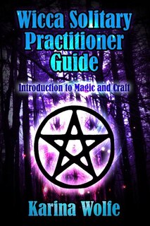 Front cover_Wicca Solitary Practitioner Guide