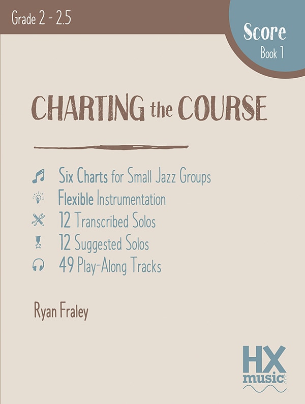 Front cover_Charting the Course, Score Book 1
