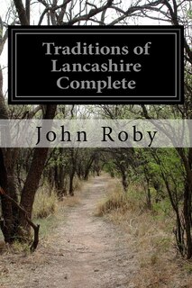 Front cover_Traditions of Lancashire Complete