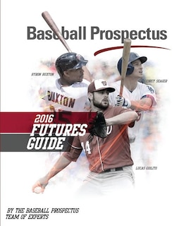 Front cover_Baseball Prospectus Futures Guide 2016