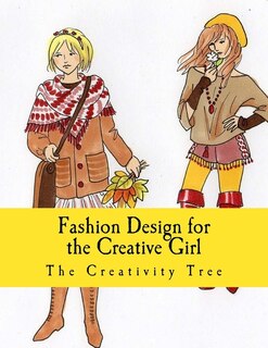 Front cover_Fashion Design for the Creative Girl