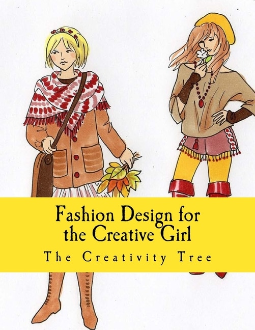 Front cover_Fashion Design for the Creative Girl