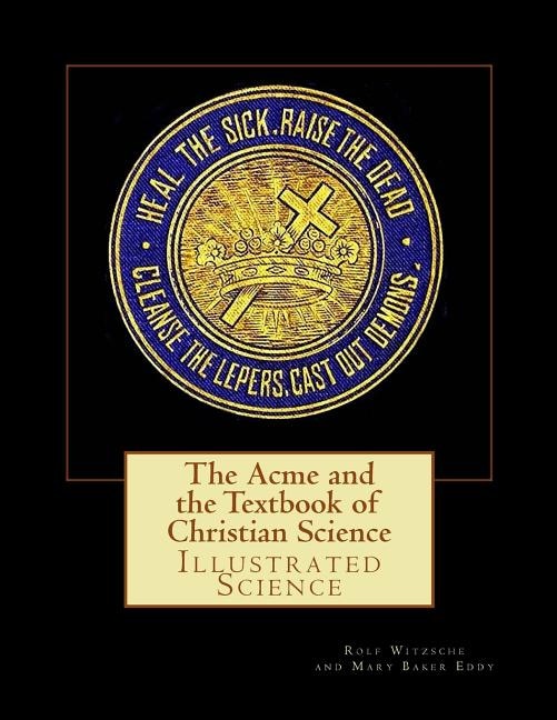 Couverture_The Acme and the Textbook of Christian Science