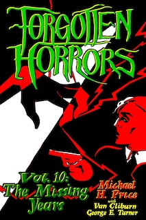 Front cover_Forgotten Horrors Vol. 10
