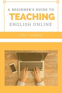 Couverture_A Beginner's Guide to Teaching English Online