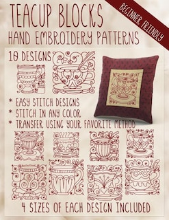Teacup Blocks Hand Embroidery Patterns