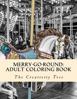 Front cover_Merry-Go-Round: Adult Coloring Book