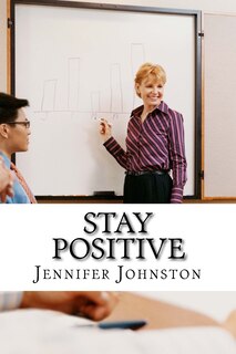 Front cover_Stay Positive