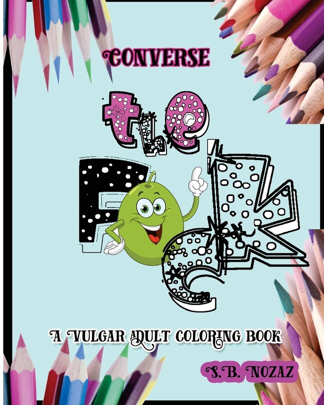 Front cover_Converse the F*ck