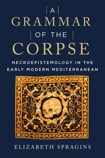 Couverture_A Grammar of the Corpse