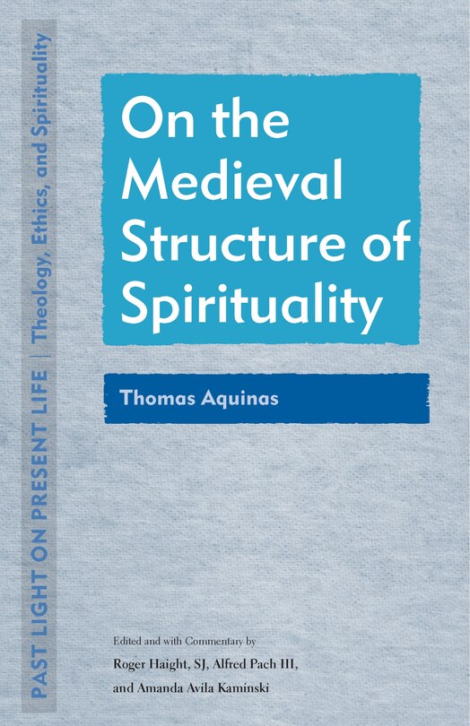 Front cover_On the Medieval Structure of Spirituality
