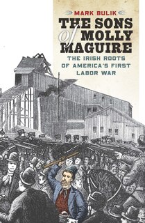 Front cover_The Sons of Molly Maguire