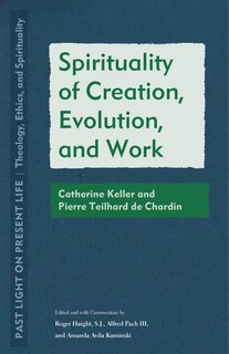 Front cover_Spirituality of Creation, Evolution, and Work