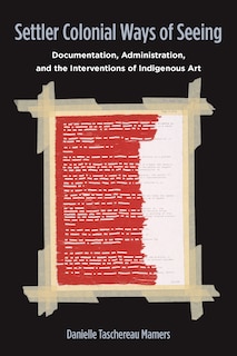 Couverture_Settler Colonial Ways of Seeing