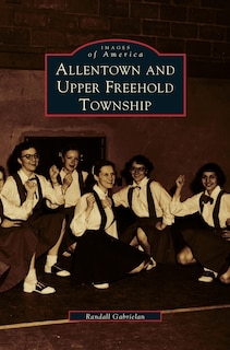 Front cover_Allentown and Upper Freehold Township