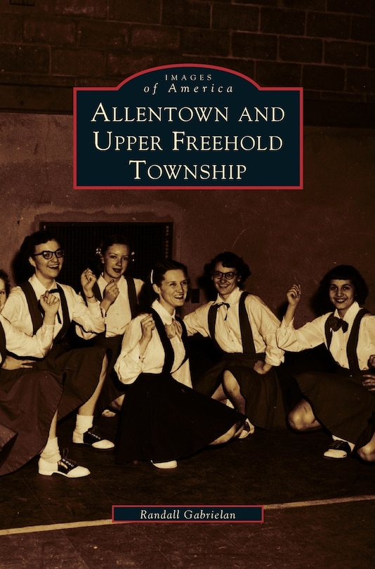 Front cover_Allentown and Upper Freehold Township