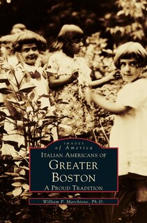 Front cover_Italian Americans of Greater Boston